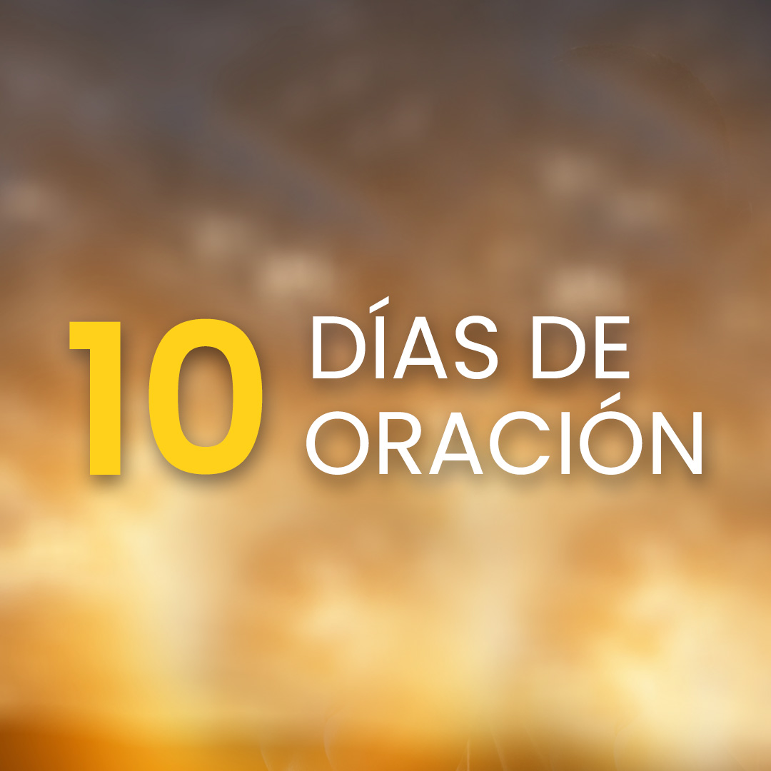 10 Días de Oración